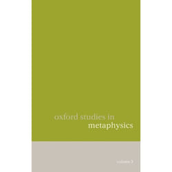 ISBN Oxford Studies in Metaphysics ( Volume 3 ) Couverture rigide