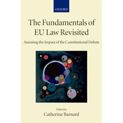 ISBN The Fundamentals of EU Law Revisited ( Assessing the Impact of the Constitutional Debate ) Couverture rigide