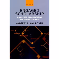 ISBN Engaged Scholarship ( A Guide for Organizational and Social Research ), Anglais, Couverture rigide, 344 pages