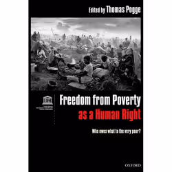 ISBN Freedom from Poverty as a Human Right ( Who Owes What to the Very Poor? Co-published with UNESCO ), Anglais, Livre broch ...