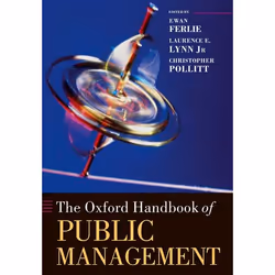 ISBN The Oxford Handbook of Public Management, Anglais, Couverture rigide, 816 pages