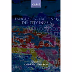 ISBN Language and National Identity in Asia, Anglais, Couverture rigide, 478 pages