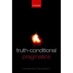 ISBN Truth-Conditional Pragmatics Couverture rigide