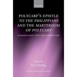 ISBN Polycarp's Epistle to the Philippians and the Martyrdom of Polycarp ( Introduction Text and Commentary ) livre 416 pages