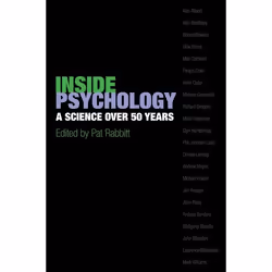 ISBN Inside Psychology ( A science over 50 years ), Pat Rabbitt, Anglais, Oxford University Press, 06/11/2008, unisexe, 1 piè ...