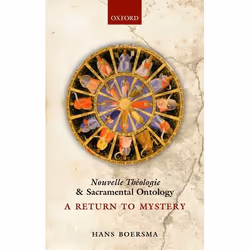 ISBN Nouvelle Théologie and Sacramental Ontology ( A Return to Mystery ), Anglais, Livre broché, 344 pages