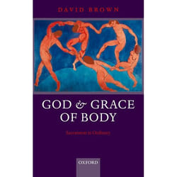 ISBN God and Grace of Body ( Sacrament in Ordinary )
