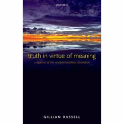 ISBN Truth in Virtue of Meaning ( A Defence of the Analytic/Synthetic Distinction ), Anglais, Livre broché, 256 pages