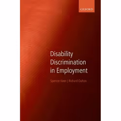 ISBN Disability Discrimination in Employment, 420 pages