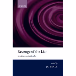 ISBN Revenge of the Liar ( New Essays on the Paradox ), Anglais, Couverture rigide, 386 pages