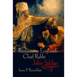 ISBN Renaissance England's Chief Rabbi: John Selden, Anglais, Couverture rigide, 326 pages