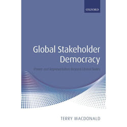 ISBN Global Stakeholder Democracy ( Power and Representation Beyond Liberal States ) 248 pages Anglais