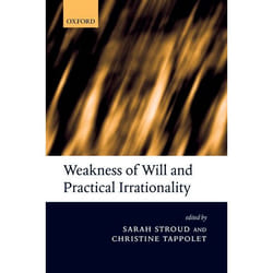 ISBN Weakness of Will and Practical Irrationality Couverture rigide