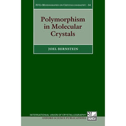 Polymorphism in Molecular Crystals, International Union of Crystallography