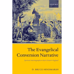 ISBN The Evangelical Conversion Narrative ( Spiritual Autobiography in Early Modern England ), Anglais, Couverture rigide, 40 ...