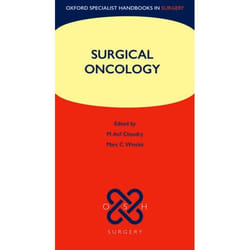 Surgical Oncology, Oxford Specialist Handbooks In Surgery