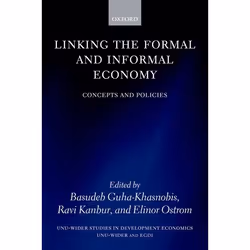 ISBN Linking the Formal and Informal Economy ( Concepts and Policies ), Anglais, Couverture rigide