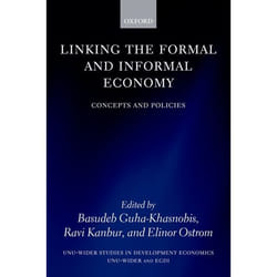 Linking the Formal and Informal Economy, Unu-Wider Studies in Development Economics
