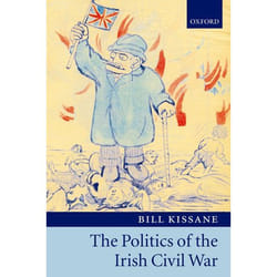 The Politics of the Irish Civil War