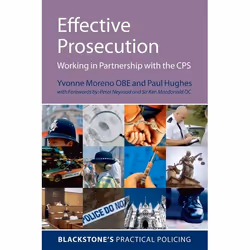 ISBN Effective Prosecution ( Working In Partnership with the CPS ), 440 pages