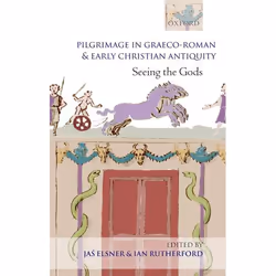 ISBN Pilgrimage in Graeco-Roman and Early Christian Antiquity ( Seeing the Gods ), Anglais, Couverture rigide, 536 pages