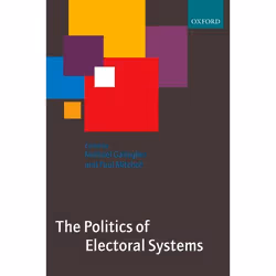 ISBN The Politics of Electoral Systems, Anglais, Couverture rigide