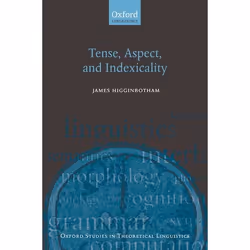 ISBN Tense Aspect and Indexicality, Anglais, Couverture rigide, 276 pages