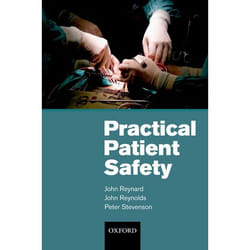 Practical Patient Safety