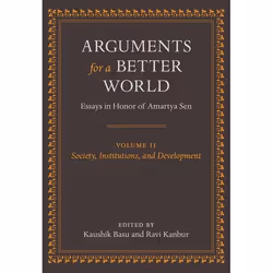 ISBN Arguments for a Better World: Essays in Honor of Amartya Sen ( Volume II: Society Institutions and Development ), Kaushi ...