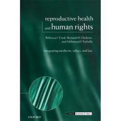 ISBN Reproductive Health and Human Rights ( Integrating Medicine Ethics and Law ), Anglais, Couverture rigide, 584 pages