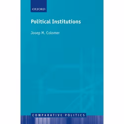 ISBN Political Institutions ( Democracy and Social Choice ), Josep M. Colomer, Anglais, Oxford University Press, 06/03/2003, ...