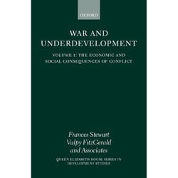 War and Underdevelopment,  Queen Elizabeth House Series in Development Studies