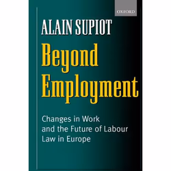 ISBN Beyond Employment ( Changes in Work and the Future of Labour Law in Europe ), Anglais, Couverture rigide
