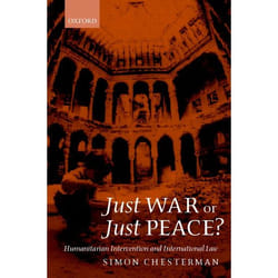 ISBN Just War or Just Peace? ( Humanitarian Intervention and International Law )