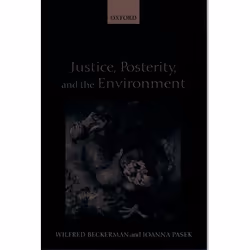 ISBN Justice Posterity and the Environment, Anglais, Couverture rigide, 220 pages
