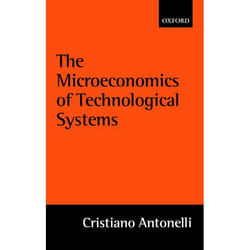 The Microeconomics of Technological Systems