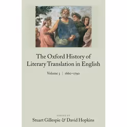 ISBN The Oxford History of Literary Translation in English Volume 3: 1660-1790, Stuart Gillespie, David Hopkins, Anglais, Oxf ...