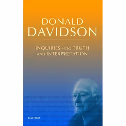 ISBN Inquiries into Truth and Interpretation ( Philosophical Essays Volume 2 ), Anglais, Livre broché, 320 pages