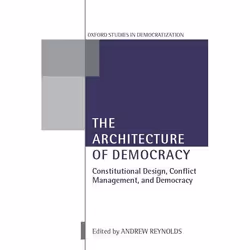 ISBN The Architecture of Democracy ( Constitutional Design Conflict Management and Democracy ), Anglais, Couverture rigide
