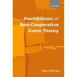 ISBN Foundations of Non-Cooperative Game Theory