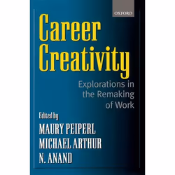 ISBN Career Creativity ( Explorations in the Remaking of Work ), Anglais, Couverture rigide, 372 pages
