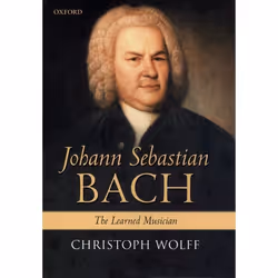 ISBN Johann Sebastian Bach ( The Learned Musician ), Anglais, Couverture rigide, 640 pages