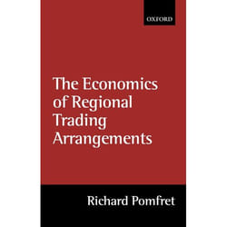 The Economics of Regional Trading Arrangements