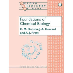 Foundations of Chemical Biology, ??C Ocp ??t Oxford Chemistry Primers, 98