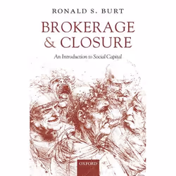ISBN Brokerage and Closure ( An Introduction to Social Capital ), Anglais, Livre broché
