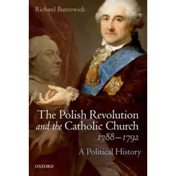 ISBN The Polish Revolution and the Catholic Church 1788-1792 ( A Political History ) Anglais