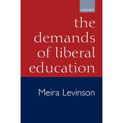 ISBN The Demands of Liberal Education Couverture rigide