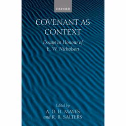 ISBN Covenant as Context ( Essays in Honour of E. W. Nicholson ), 468 pages
