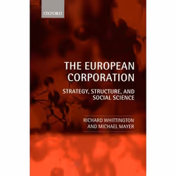 ISBN The European Corporation ( Strategy Structure and Social Science ), Anglais, Couverture rigide