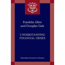ISBN Understanding Financial Crises, Franklin Allen, Douglas Gale, Anglais, Oxford University Press, 02/04/2009, unisexe, 1 p ...